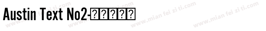 Austin Text No2字体转换